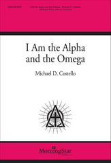 I Am the Alpha and the Omega SATB choral sheet music cover